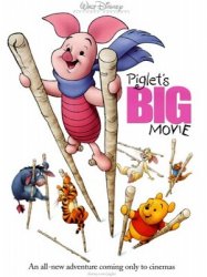 Большой фильм про поросенка / Piglet’s Big Movie (2003) Большой фильм про поросенка / Piglet’s Big Movie (2003)